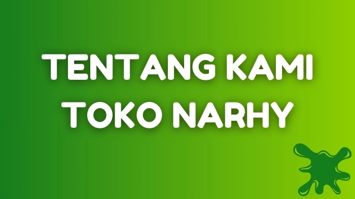 Tentang Kami Toko Narhy